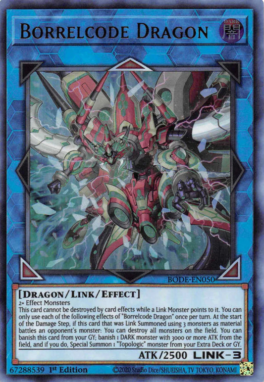 Borrelcode Dragon - Ultra Rare - BODE-EN050 - Yu-Gi-Oh!