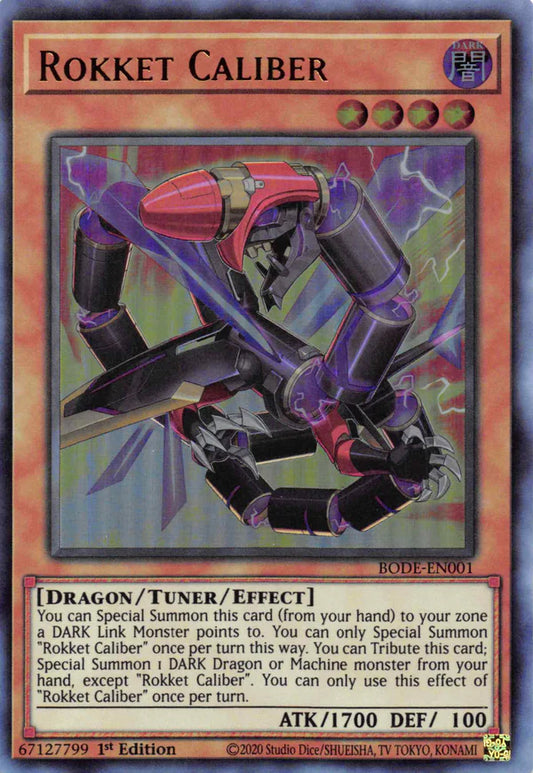 Rokket Caliber - Ultra Rare - BODE-EN001 - Yu-Gi-Oh!