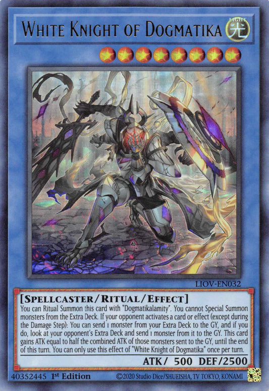 White Knight of Dogmatika - Ultra Rare - LIOV-EN032 - Yu-Gi-Oh!